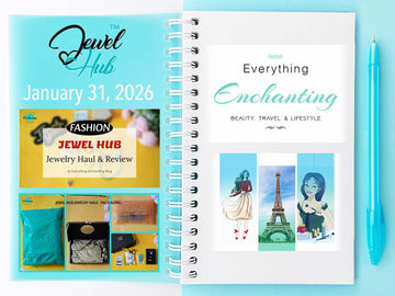 JewelHub Blogger Spotlight – Everything Enchanting Reviews Her Top Picks - JewelHub.co.uk